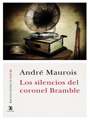 cover image of Los silencios del coronel Bramble
